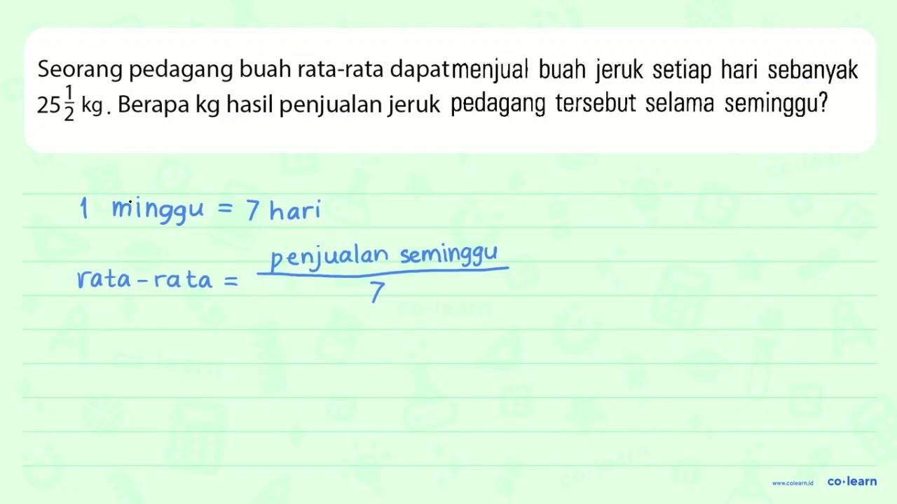 Seorang pedagang buah rata-rata dapat menjual buah jeruk