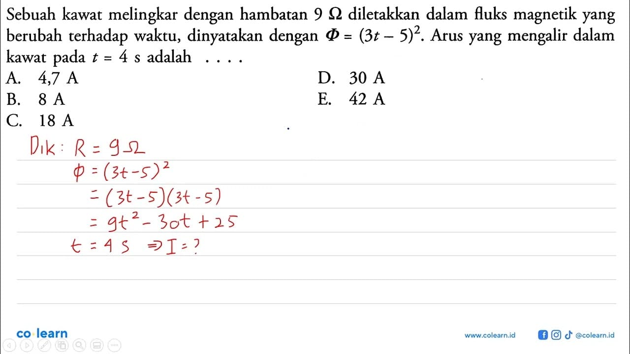 Sebuah kawat melingkar dengan hambatan 9 Ohm diletakkan