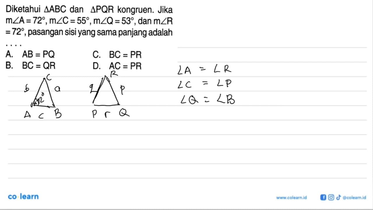 Diketahui segitiga ABC dan segitiga PQR kongruen. Jika m