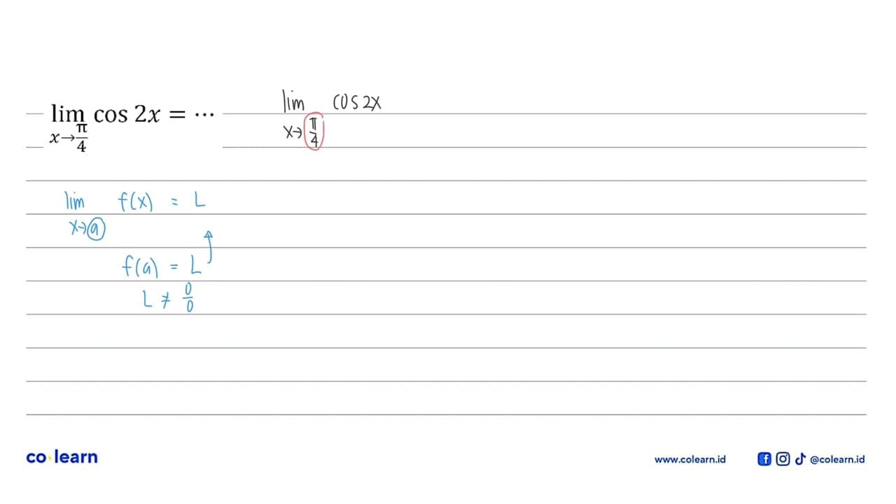 lim x->pi/4 cos2x = ...