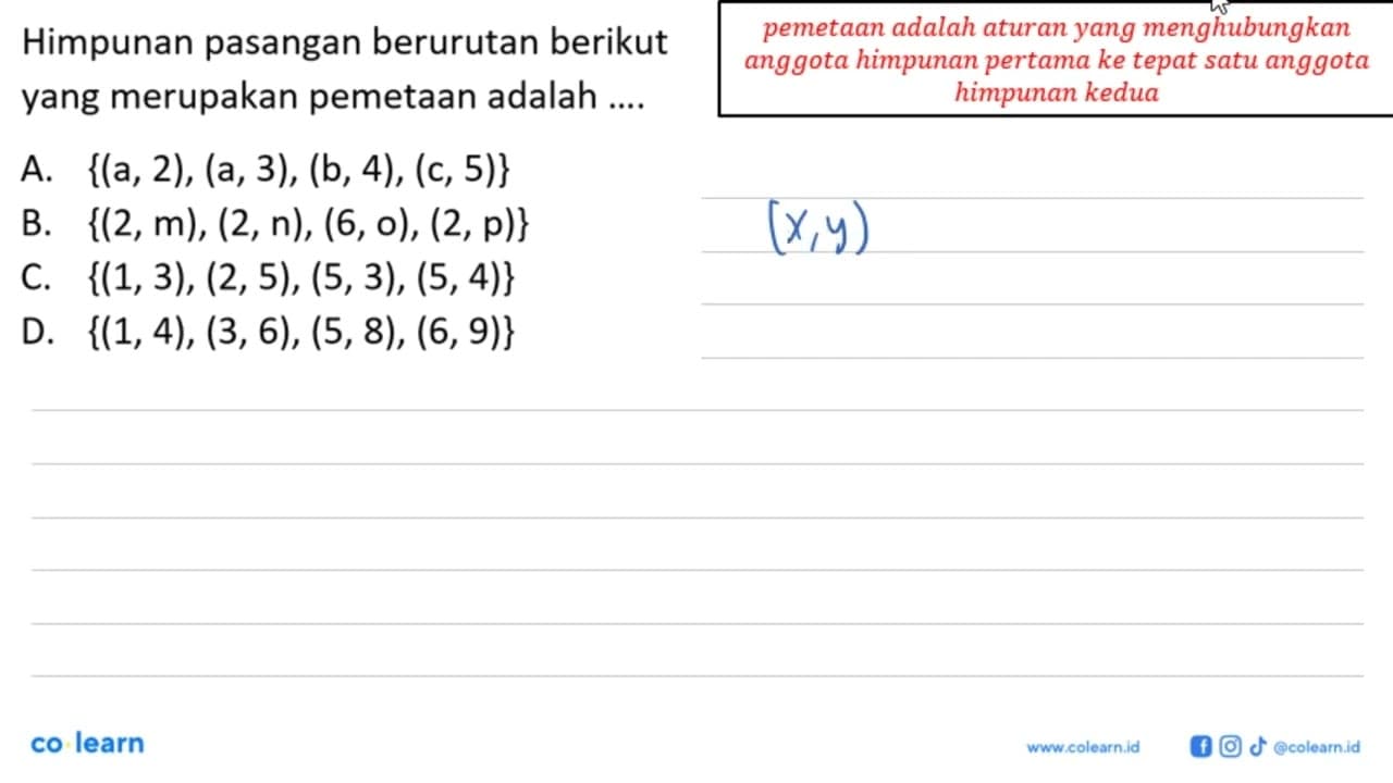 Himpunan pasangan berurutan berikut yang merupakan pemetaan