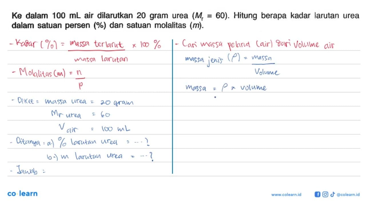 Ke dalam 100 mL air dilarutkan 20 gram urea (Mr = 60).