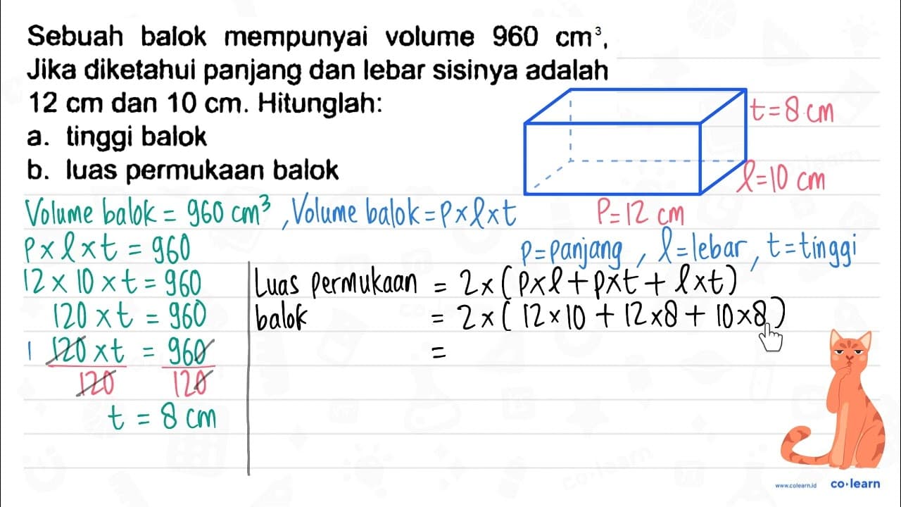 Sebuah balok mempunyai volume 960 cm^(3) . Jika diketahui