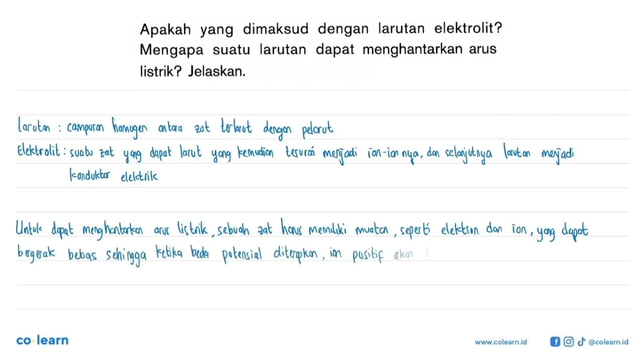 Apakah yang dimaksud dengan larutan elektrolit? Mengapa