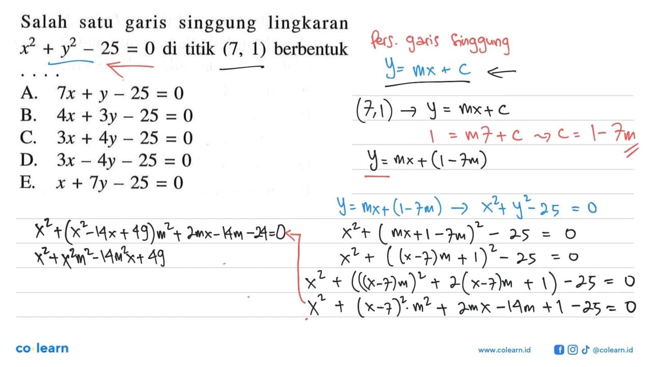 Salah satu garis singgung lingkaran x^2+y^2-25=0 di titik