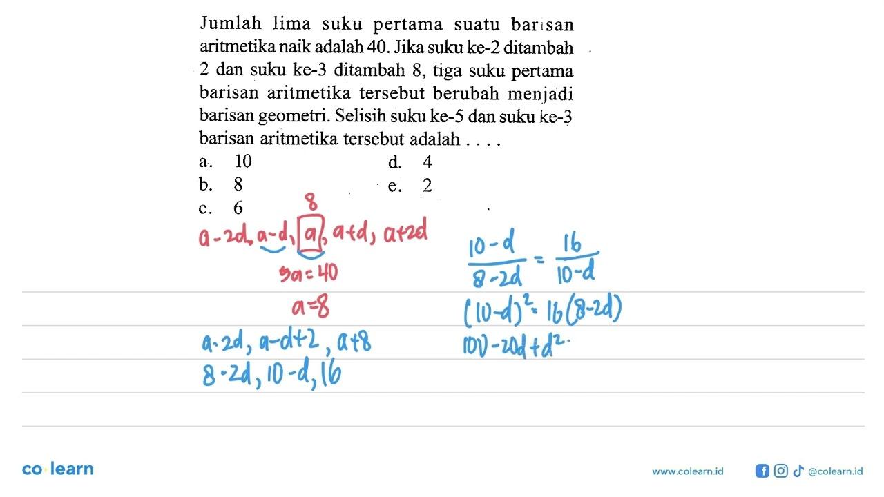 Jumlah pertama lima suku barisan suatu aritmetika naik