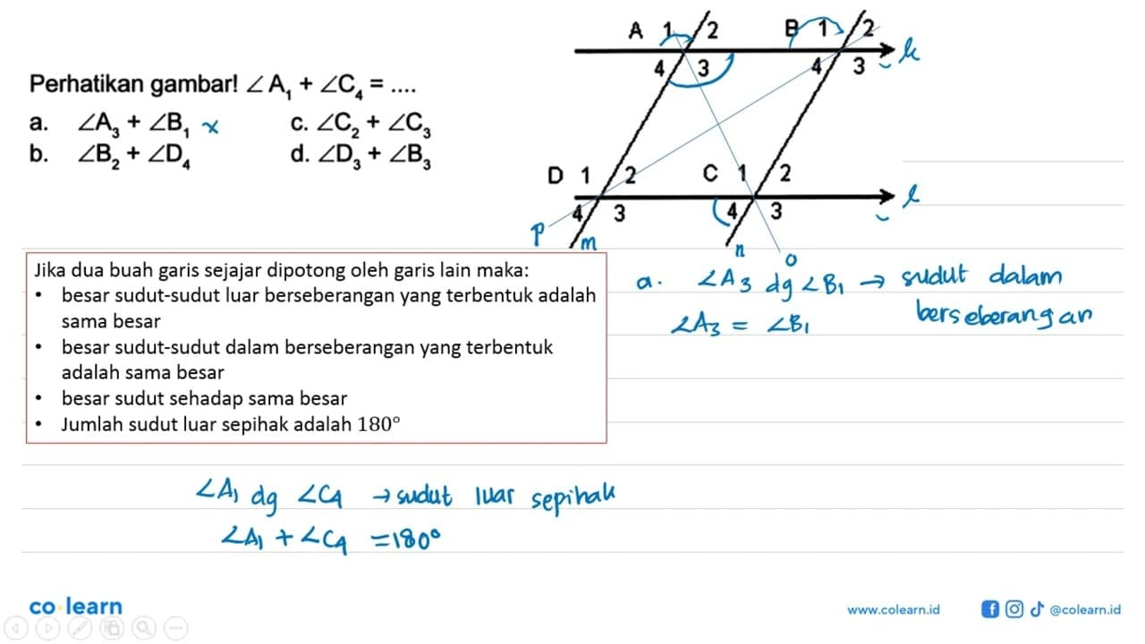 Perhatikan gambar! sudut A1+sudut C4=... . a. sudut