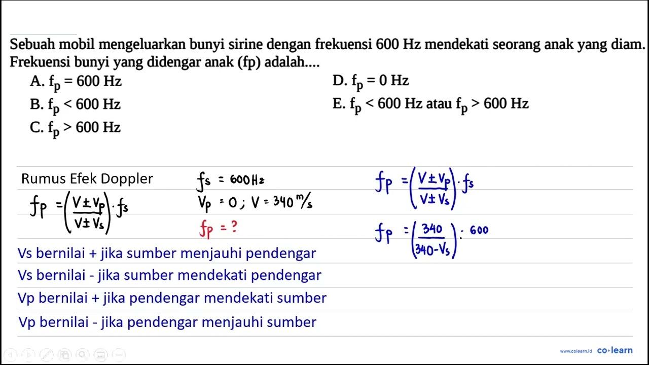 Sebuah mobil mengeluarkan bunyi sirine dengan frekuensi 600