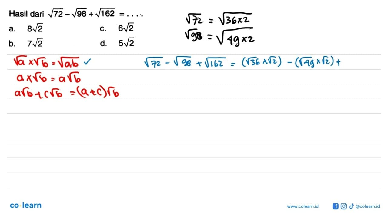 Hasil dari akar(72)-akar(98)+akar(162)=