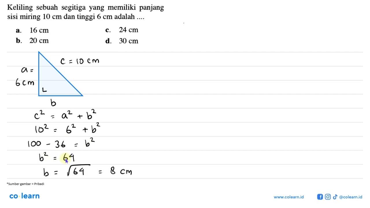 Keliling sebuah segitiga yang memiliki panjang sisi miring