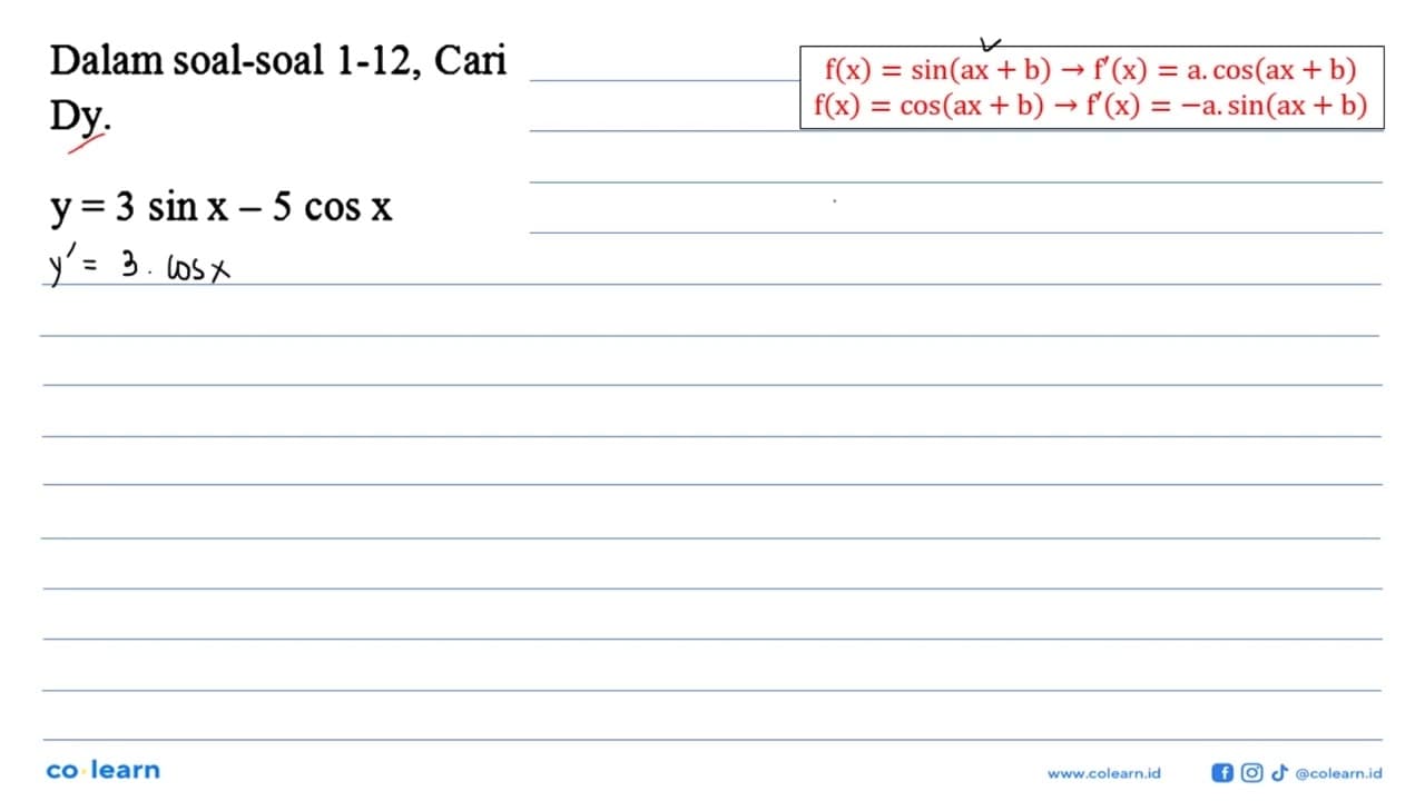 Dalam soal-soal 1-12, Cari Dy. y=3 sin x - 5 cos x