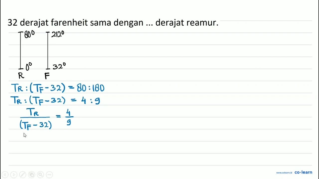 32 derajat farenheit sama dengan ... derajat reamur.