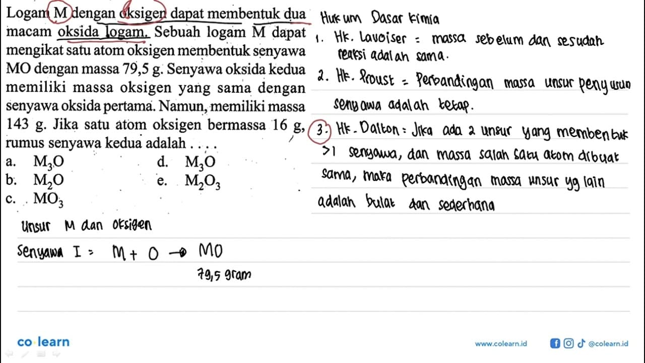 Logam M dengan oksigen dapat membentuk dua macam oksida