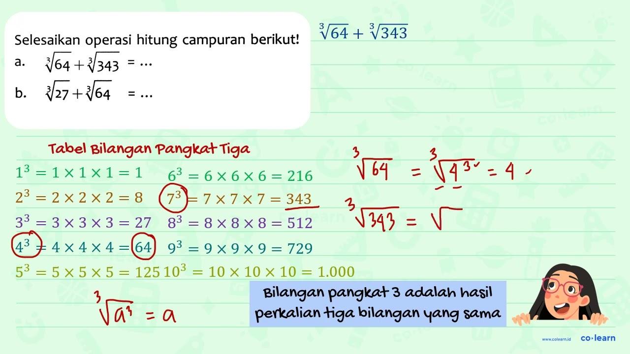 Selesaikan operasi hitung campuran berikut! a. akar pangkat