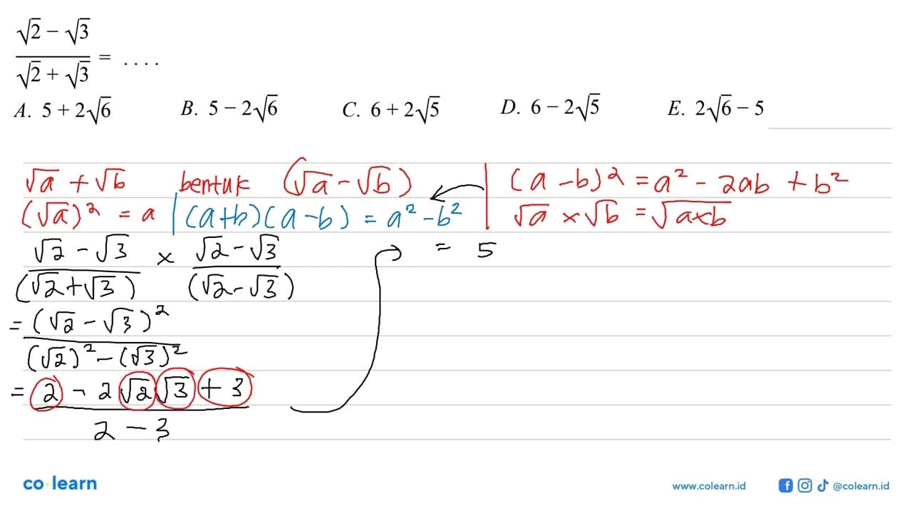 (akar(2)-akar(3))/(akar(2)+akar(3))=