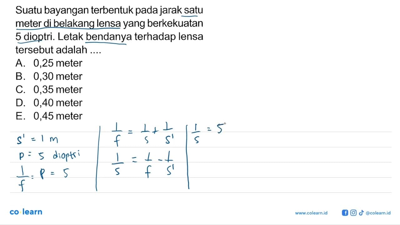 Suatu bayangan terbentuk pada jarak satu meter di belakang