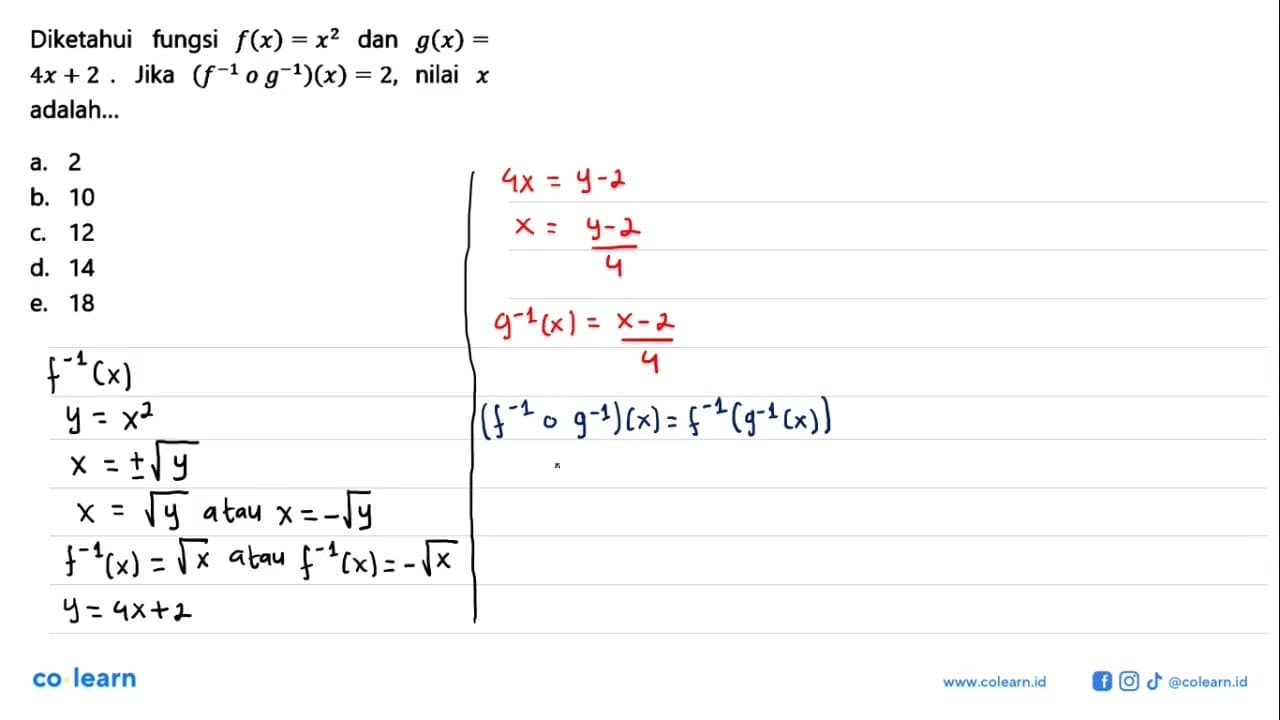 Diketahui fungsi f(x)=x^2 dan g(x)= 4x+2. Jika