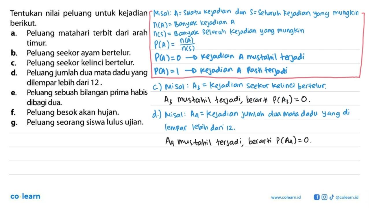 Tentukan nilai peluang untuk kejadian berikut. a. Peluang