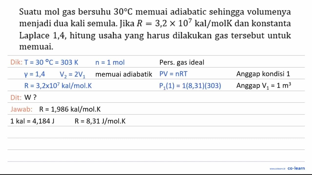 Suatu mol gas bersuhu 30 C memuai adiabatic sehingga