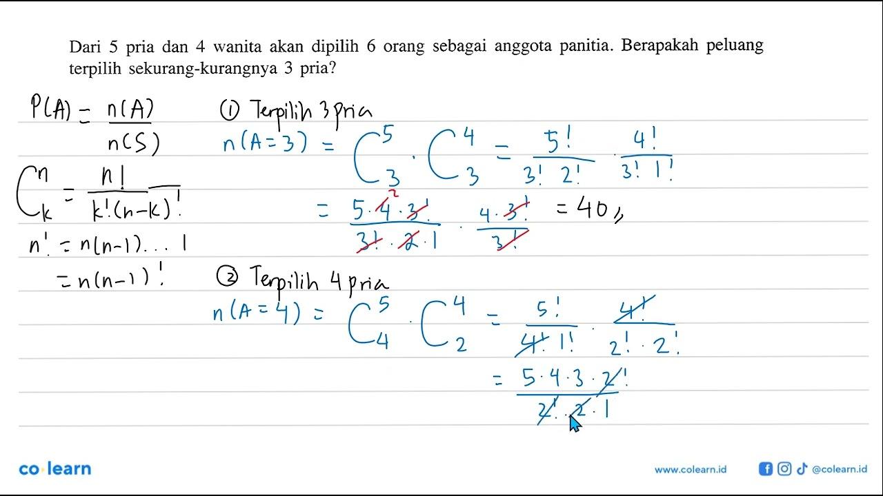 Dari 5 pria dan 4 wanita akan dipilih 6 orang sebagai