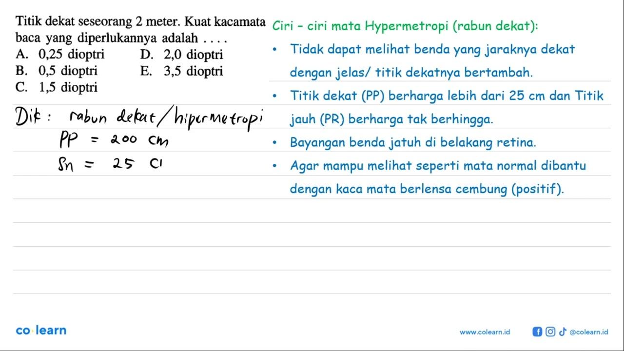 Titik dekat seseorang 2 meter. Kuat kacamata baca yang