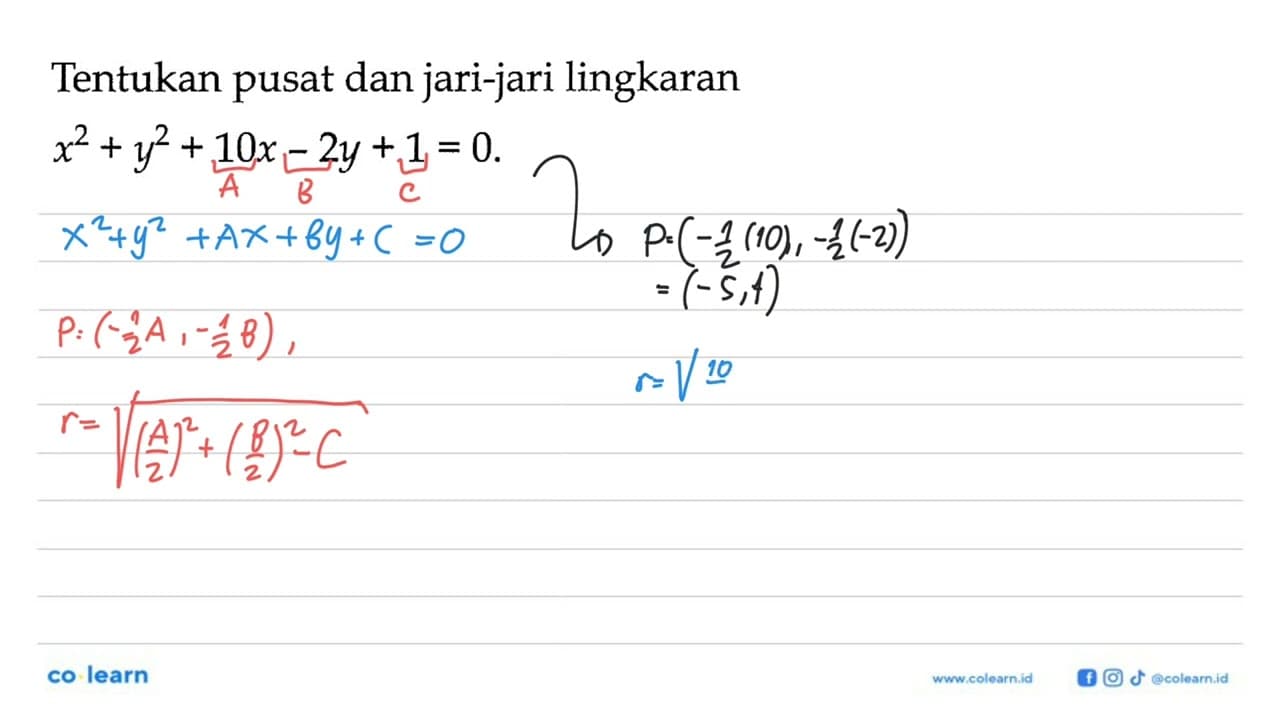 Tentukan pusat dan jari-jari lingkaran x^2+y^2+10x-2y+1=0 .