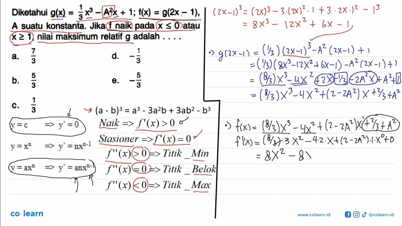 Diketahui g(x)=1/3x^3-A^2x+1; f(x)=g(2x-1), A suatu