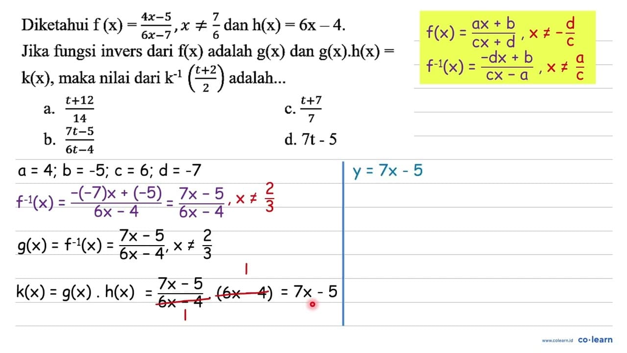 Diketahui f(x) = (4x - 5)/(6x - 7), x =/= 7/6 dan h(x) = 6x