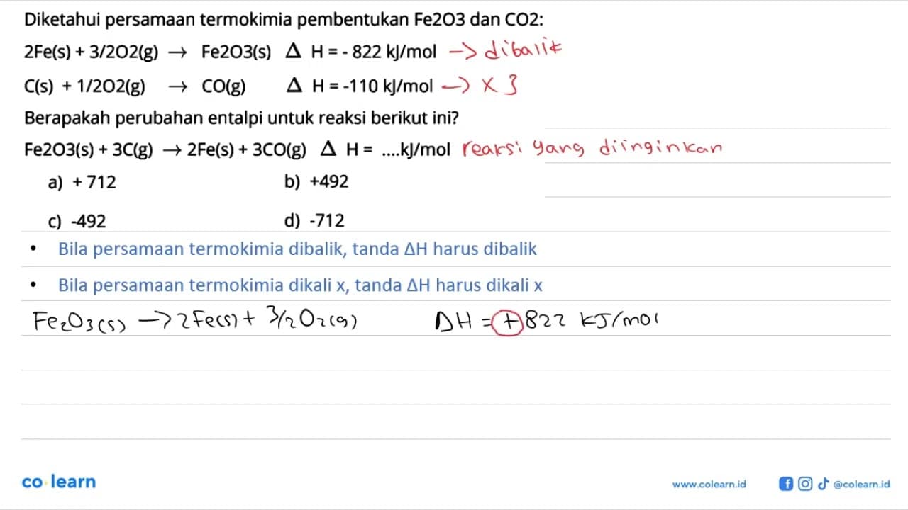 Diketahui persamaan termokimia pembentukan Fe2O3 dan CO2: