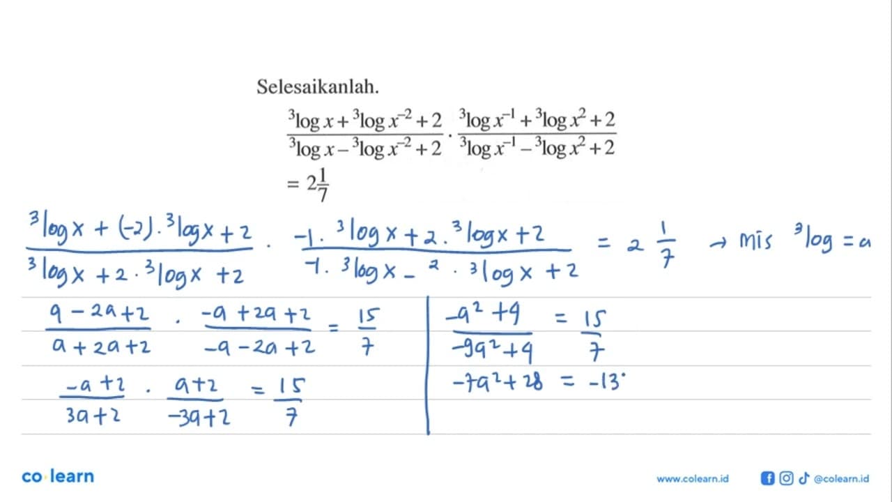 (3logx+3log(x^(-2))+2)/(3logx-3log(x^(-2))+2) .