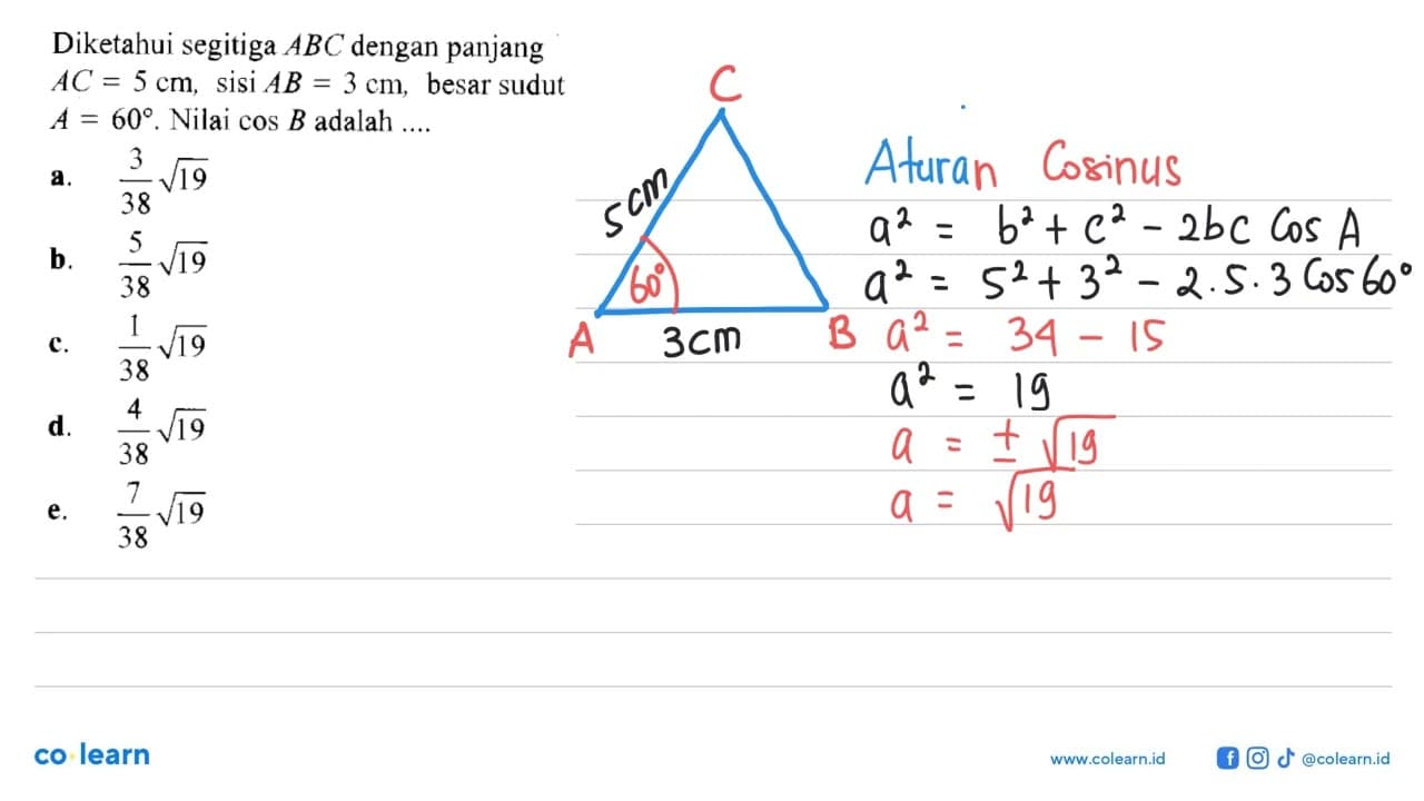 Diketahui segitiga ABC dengan panjang AC = 5 cm, sisi AB =