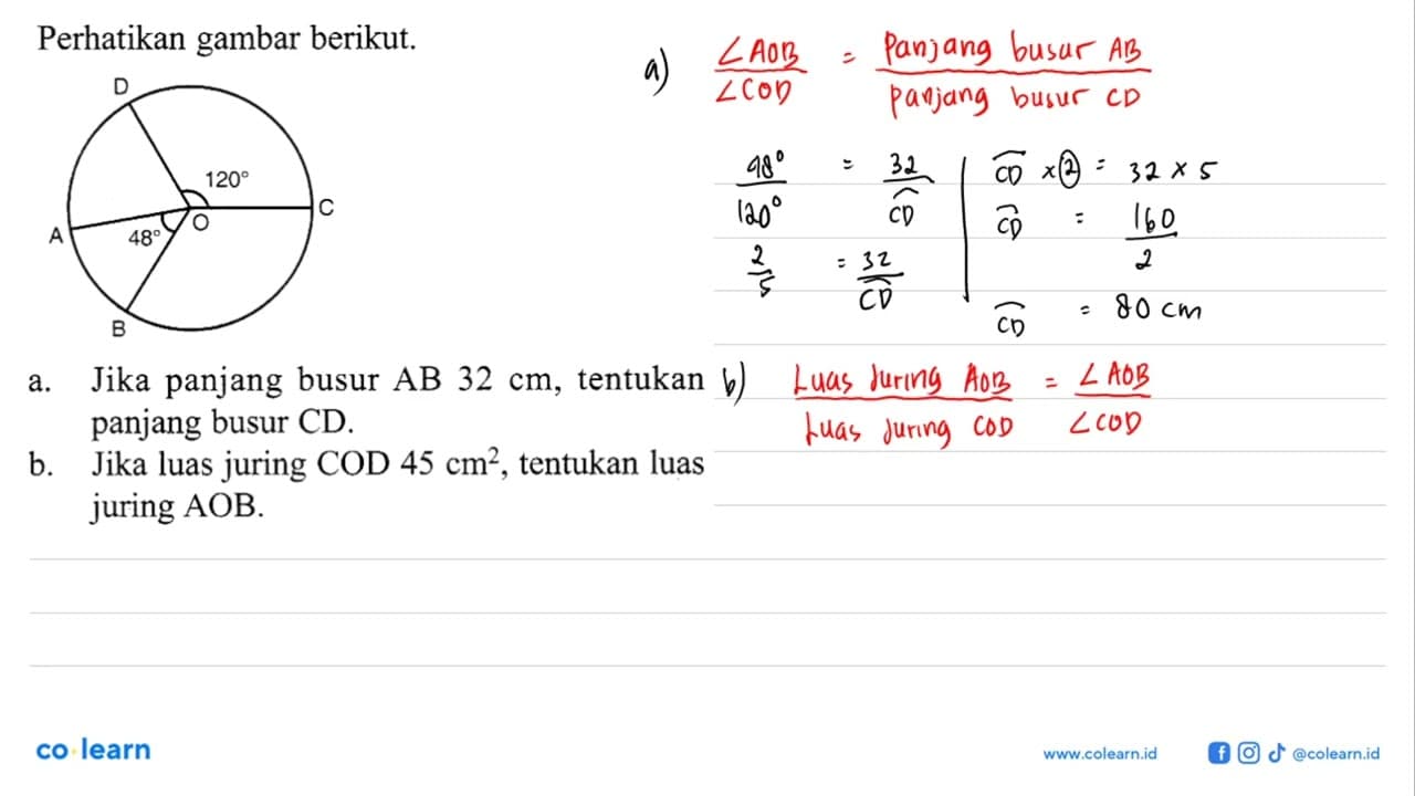 Perhatikan gambar berikut.a. Jika panjang busur AB 32 cm,