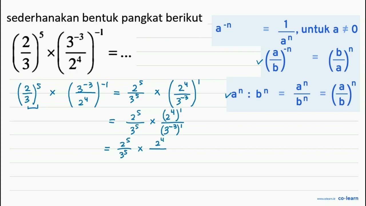 ((2)/(3))^(5) x((3^(-3))/(2^(4)))^(-1)=...