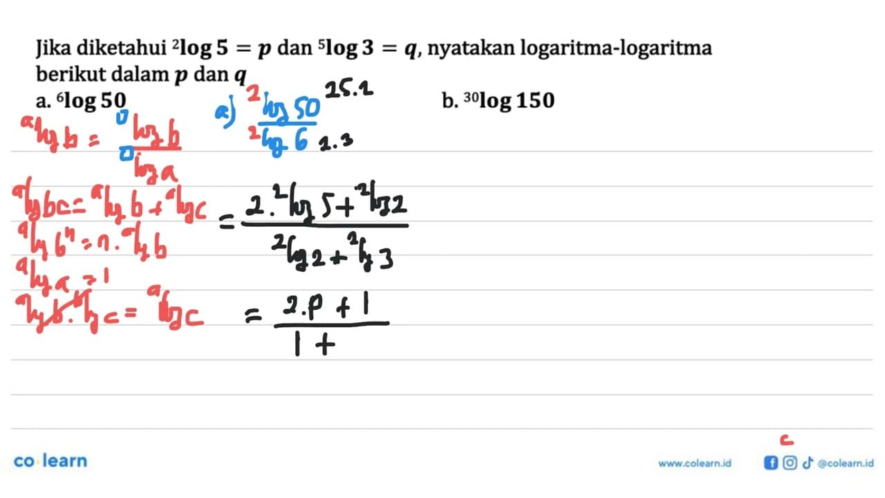 Jika diketahui 2log5=p dan 5log3=q, nyatakan