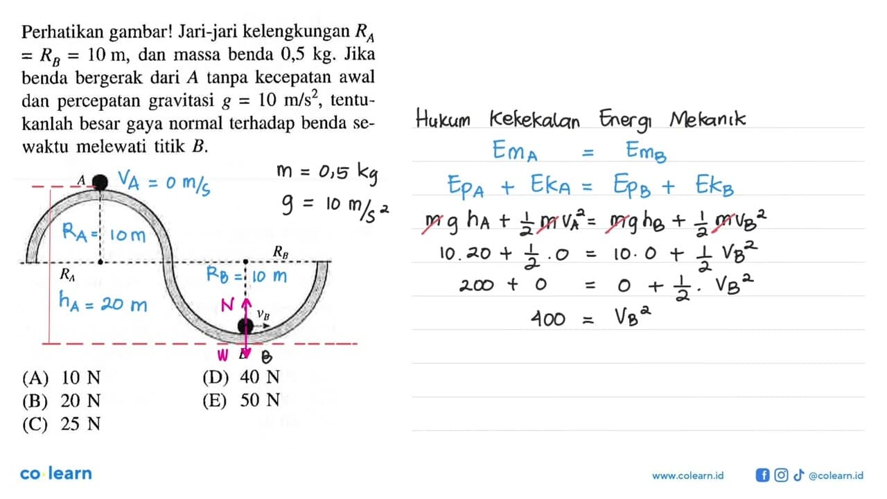 Perhatikan gambar! Jari-jari kelengkungan RA =RB=10 m , dan