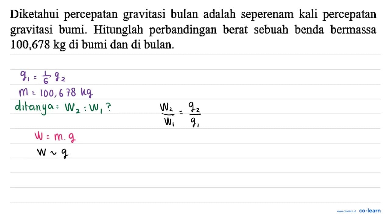 Diketahui percepatan gravitasi bulan adalah seperenam kali