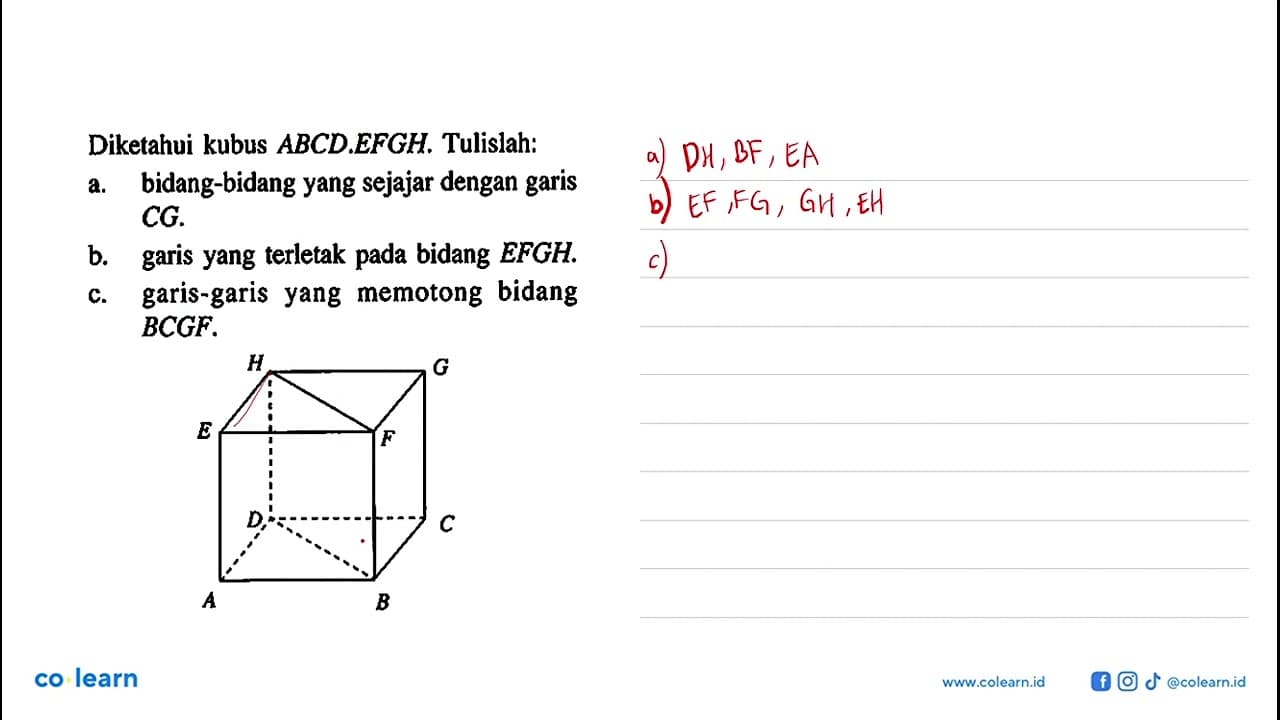 Diketahui kubus ABCD.EFGH. Tulislah:a. bidang-bidang yang