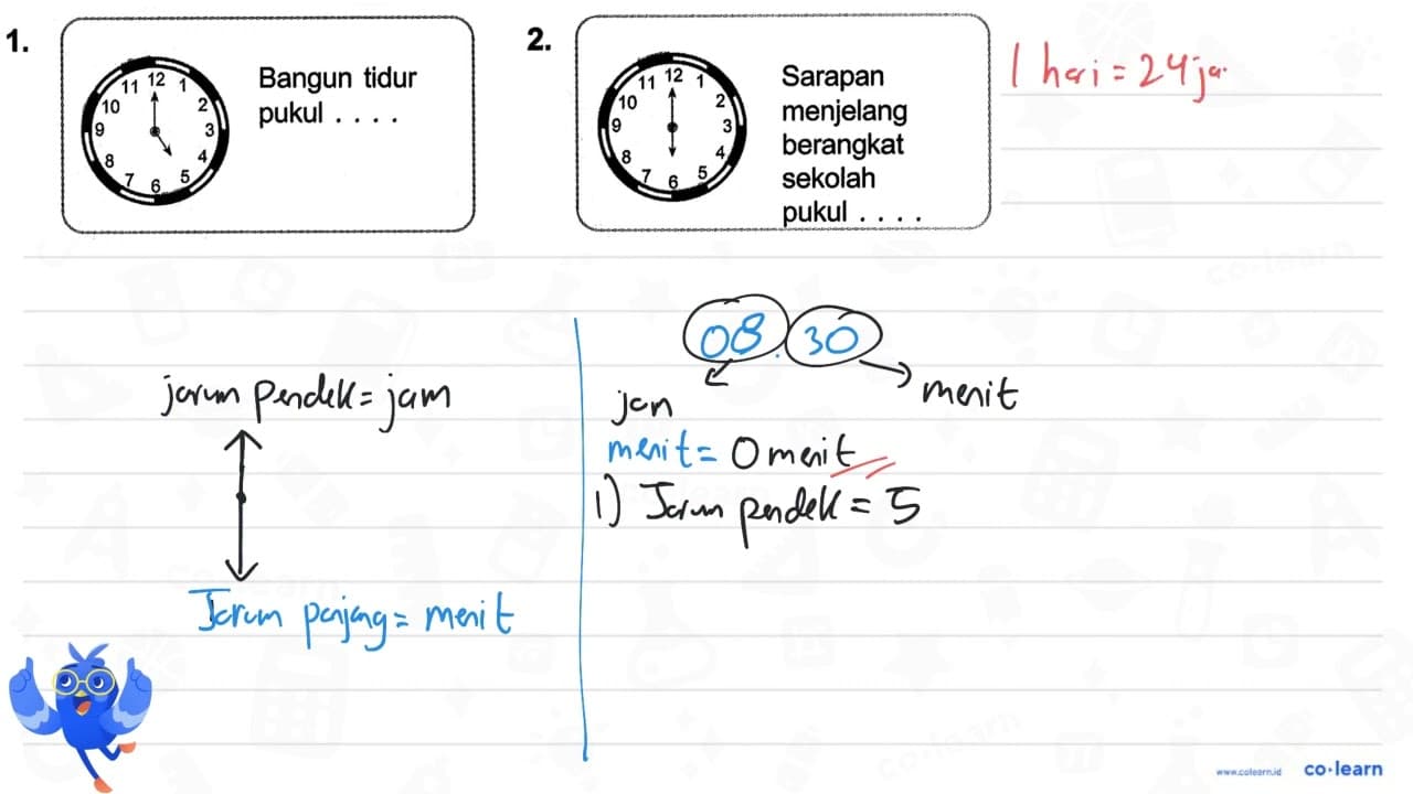 1. Bangun tidur pukul .... 2. Sarapan menjelang berangkat