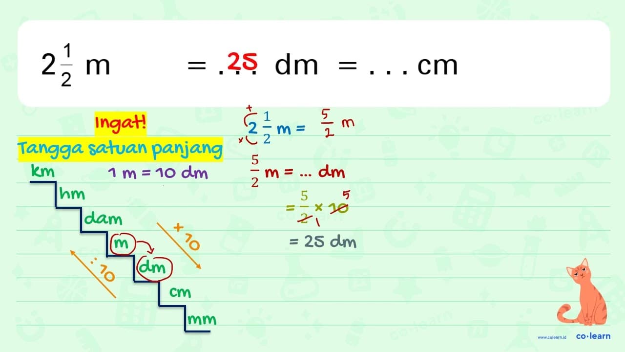 2 1/2 m = ... dm = .... cm