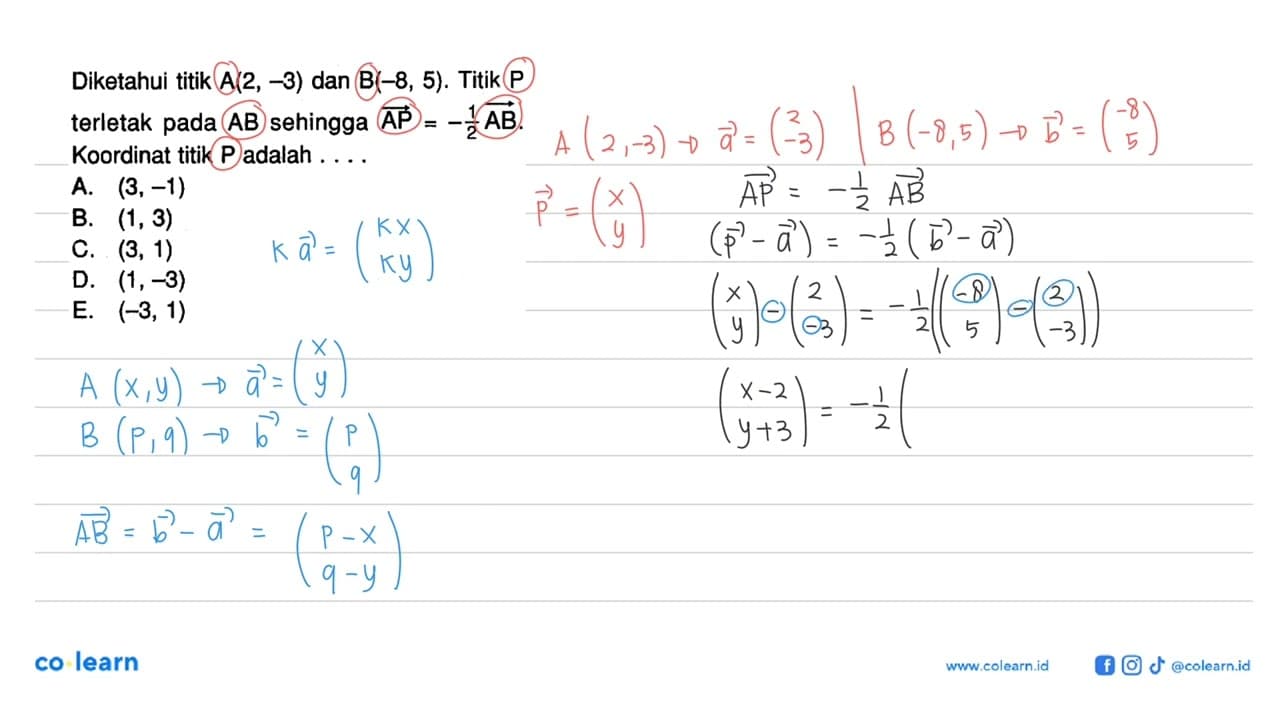 Diketahui titik A(2,-3) dan B(-8,5) . Titik P terletak pada