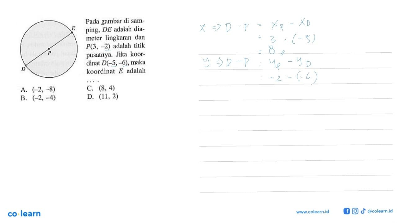 Pada gambar di samping, DE adalah diameter lingkaran dan