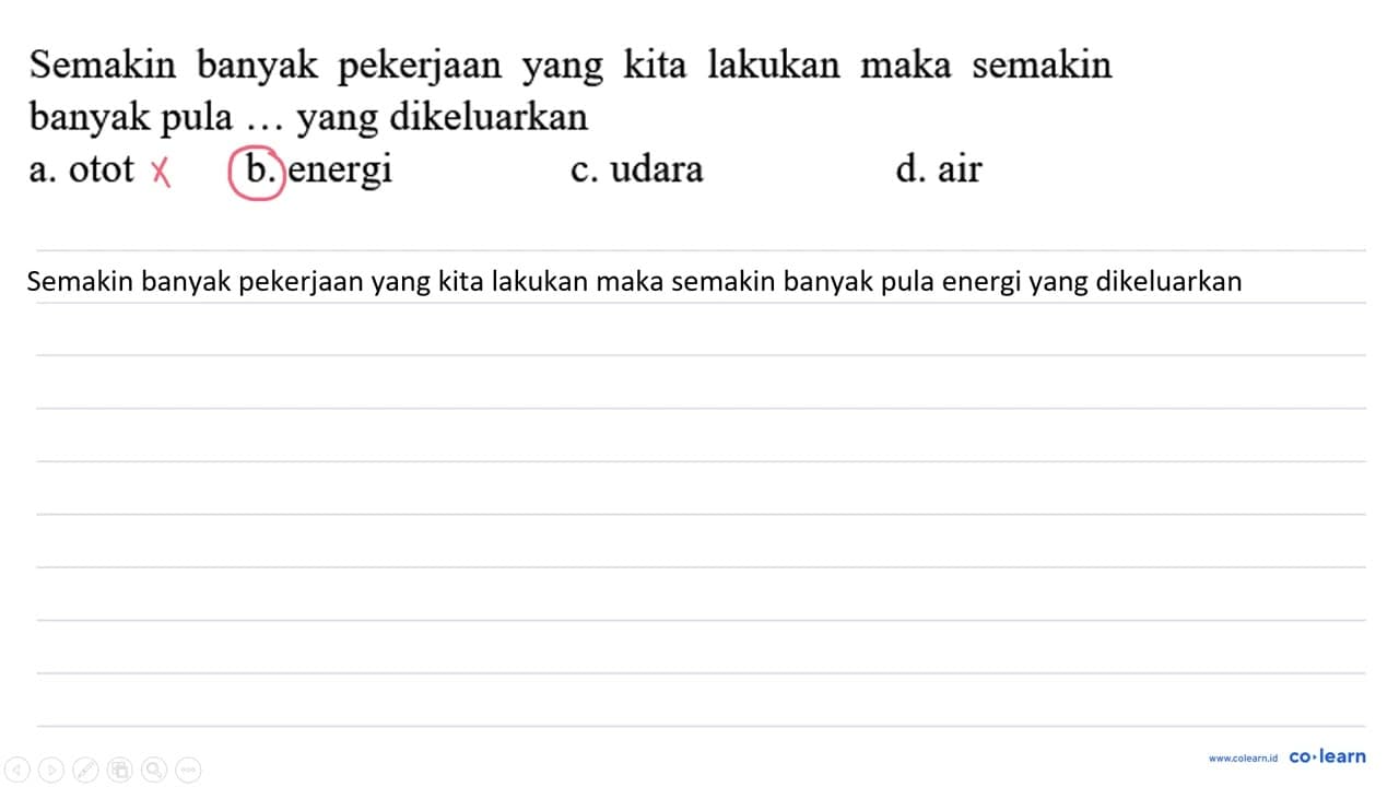 Semakin banyak pekerjaan yang kita lakukan maka semakin