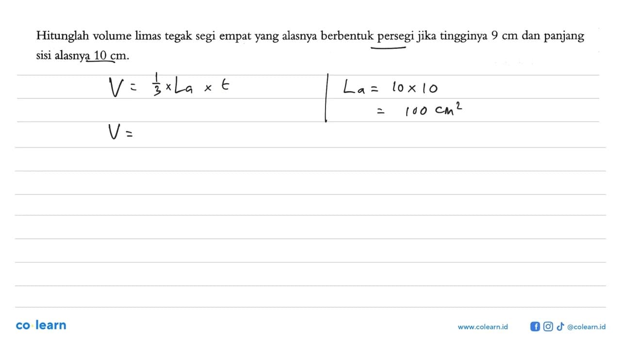 Hitunglah volume limas tegak segi empat yang alasnya