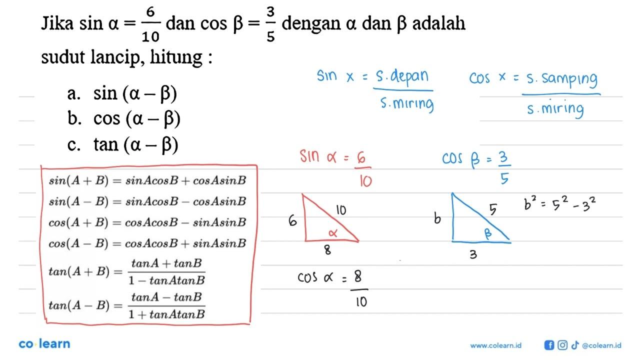 Jika sin alpha = 6/10 dan cos beta =3/5 dengan alpha dan