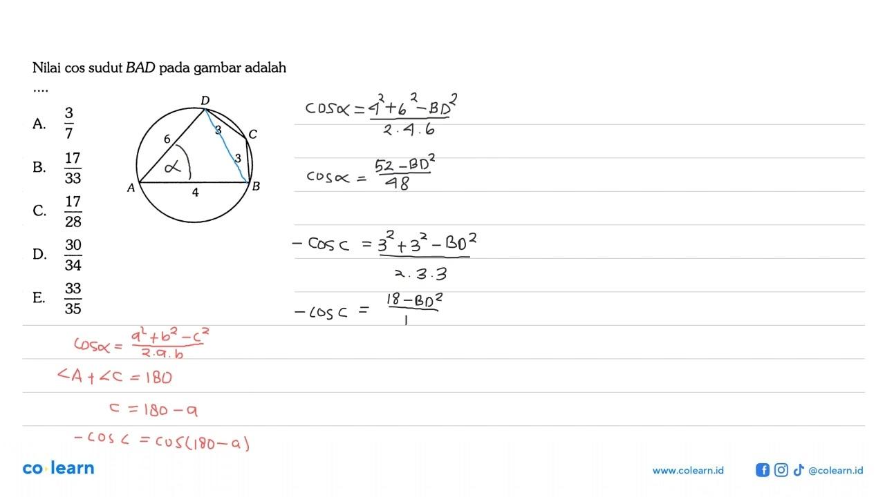 Nilai cos sudut BAD pada gambar adalah ....D C A B 6 3 3 4