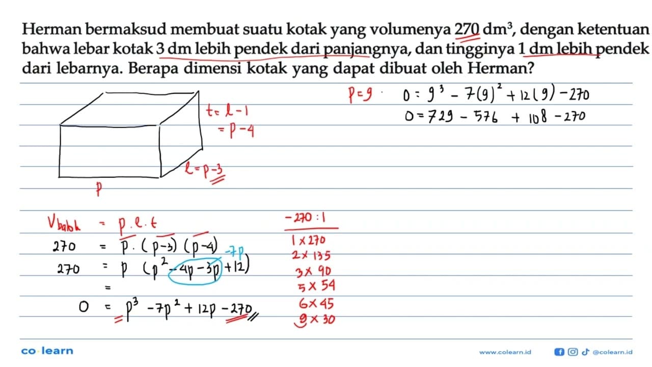 Herman bermaksud membuat suatu kotak yang volumenya 270