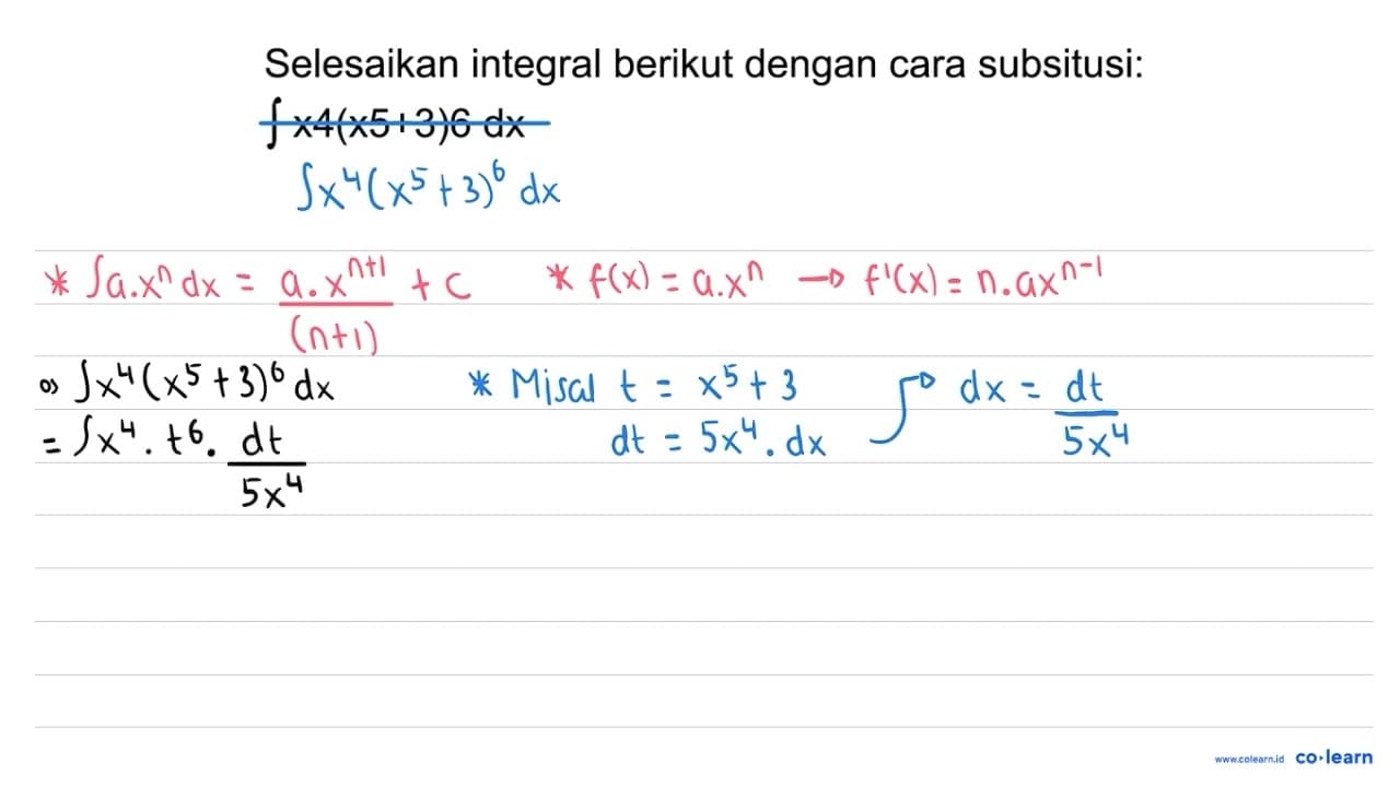 Selesaikan integral berikut dengan cara subsitusi: integral