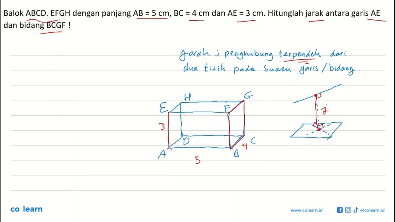 Balok ABCD. EFGH dengan panjang AB = 5 cm, BC = 4 cm dan AE