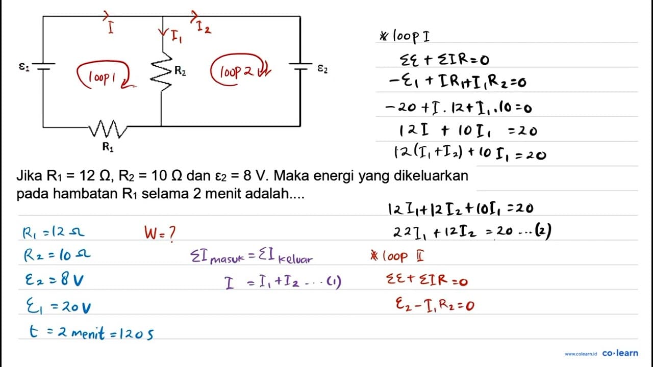 epsilon1 R2 epsilon2 R1 Jika R1=12 Ohm, R2=10 Ohm dan