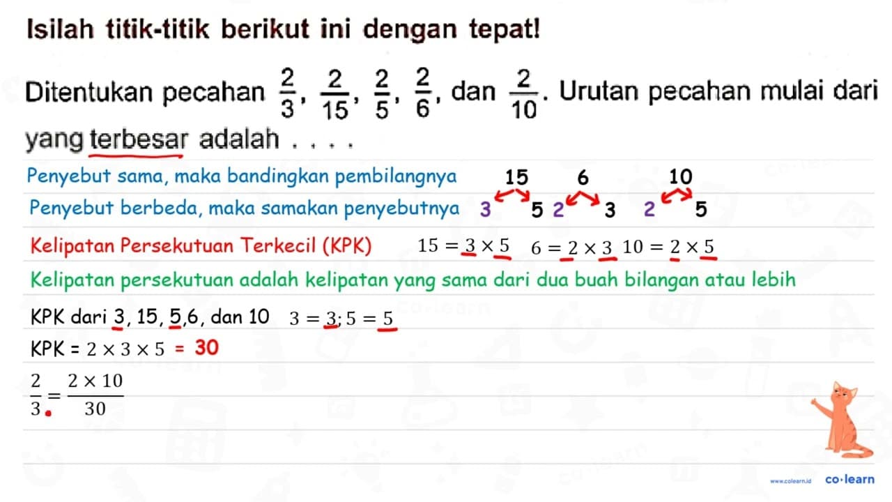 Isilah titik-titik berikut ini dengan tepat! Ditentukan